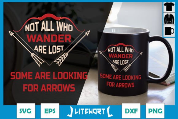 Fun Not All Wander Are Lost Archery