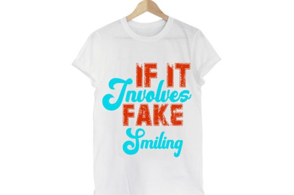 If It Involves Fake Smiling